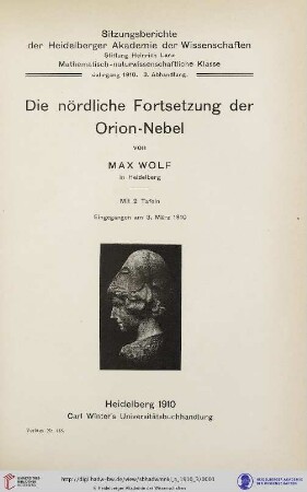 1910, 3. Abhandlung: Sitzungsberichte der Heidelberger Akademie der Wissenschaften, Mathematisch-Naturwissenschaftliche Klasse: Die nördliche Fortsetzung der Orion-Nebel