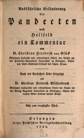 Versuch einer ausführlichen Erläuterung der Pandecten nach Hellfeld : ein Commentar für meine Zuhörer, 38