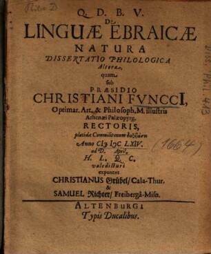 De Linguae Ebraicae Natura Dissertatio Philologica Altera