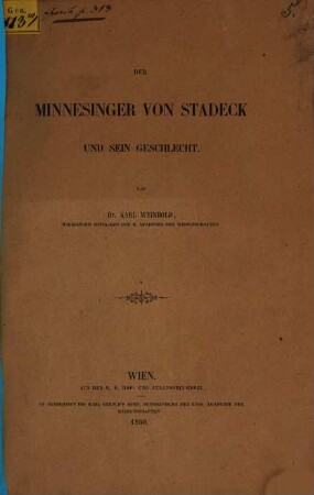 Der Minnesinger von Stadeck und sein Geschlecht