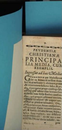Prudentiæ Christianæ Regulae, Motiva, Media, Exempla Selectiora : Accommodata Ad Vitam Recte Instituendam; In Quovis Statu, 3. Media Prudentiae