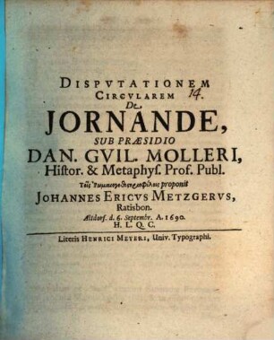 Disputationem circularem de Jornande