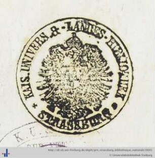 [Provenienz]: Bibliothèque Nationale et Universitaire Straßburg