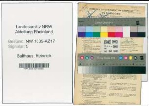 Entnazifizierung Heinrich Balthaus , geb. 24.08.1891 (Kaufmaennischer Angestellter)