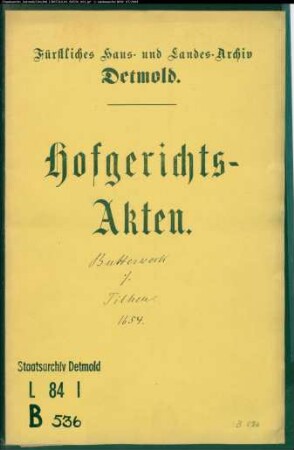 Butterweck, Amtmanns Witwe gegen Franz Tilhens Erben - Schuldforderung