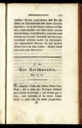 §. 20. Der Verschwender.