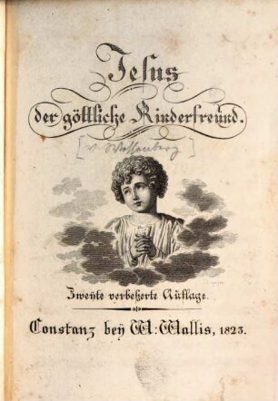 Jesus der göttliche Kinderfreund
