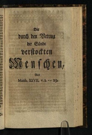Die durch den Betrug der Suende verstockten Menschen