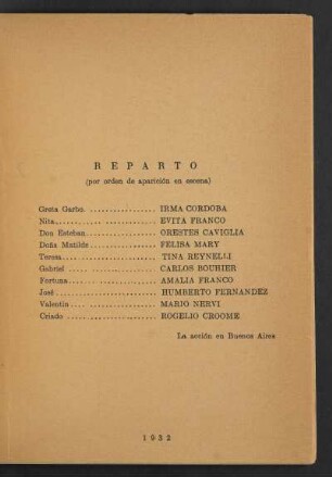 Reparto : (por orden de aparición en escena)