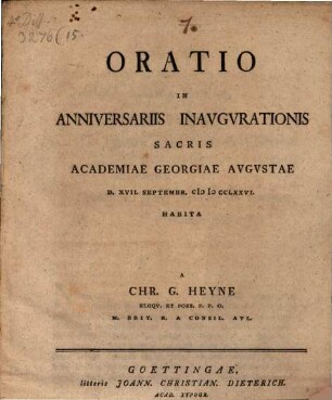 Oratio in anniversariis inaugurationis sacris academiae Georgiae Augustae d. 17. Sept. a. 1776 habita