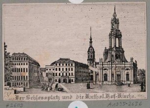 Dresden, der Schlossplatz von der Augustusbrücke nach Süden, links die Treppe zur Brühlschen Terrasse mit den Löwen, dahinter das Palais Fürstemberg, mittig das Georgentor und der Schlossturm, rechts die Katholische Hofkirche