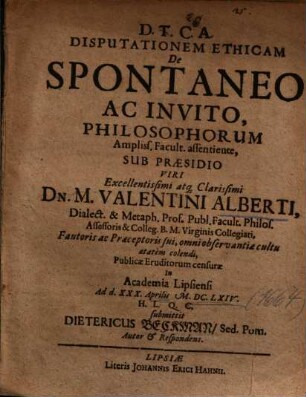 Disputationem Ethicam De Spontaneo Ac Invito