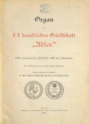 Jahrbuch der Heraldischen Gesellschaft "Adler" in Wien. 14 = Jg. 17. 1887