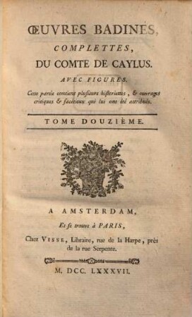Œuvresbadines, Complettes Du Comte Caylus : Avec Figures. 12