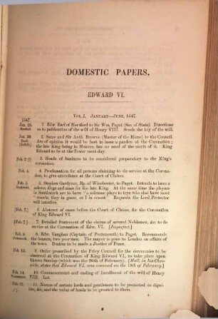 Calendar of state papers : preserved in the State Paper Department of Her Majesty's Public Record Office. [1], Reigns of Edward VI., Mary, Elizabeth : 1547 - 1580