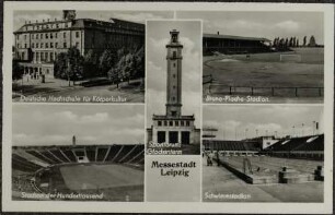 Messestadt Leipzig : Deutsche Hochschule für Körperkultur; Stadion der Hunderttausend; Sportforum Glockenturm; Bruno-Plache-Stadion; Schwimmstadion