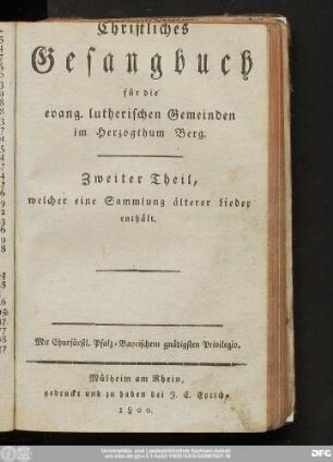 Zweiter Theil: Welcher eine Sammlung älterer Lieder enthält