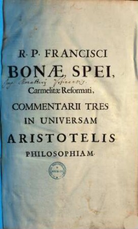 Commentarii tres in universam Aristotelis philosophiam