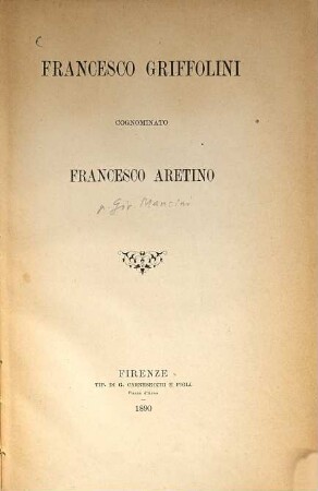 Francesco Griffolini cognominato Francesco Aretino