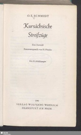 Kursächsische Streifzüge : eine Auswahl