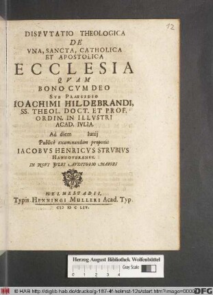 Disputatio Theologica De Una, Sancta, Catholica Et Apostolica Ecclesia