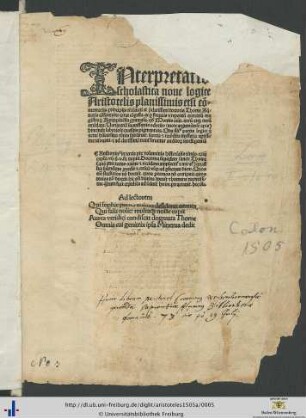 INterpretatio scholastica noue logice Aristotelis planissimis etsi commentarijs. principijs ... Thome Aquinatis conformiter extat congesta. ac per frequens et repetitum exercitium magistrorum Agrippinensis gymnasij. quod Montis aiunt. iterum ... emendata