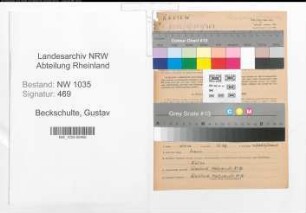 Entnazifizierung Gustav Beckschulte , geb. 15.05.1897 (Steiger)