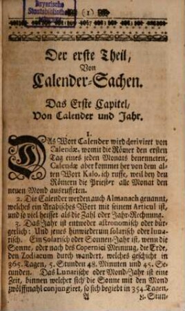 Allgemeiner Sehr curieuser und immerwährender Hauß- Und Reise-Calender, Oder Oeconomisch- und einem jeden nützliches Hauß- und Hand-Buch : Worinnen gehandelt wird I. Von denen Calender-Sachen, Planeten, derselben Aspecten, Gewittern und andern Influentien, wie auch II. Von den Monaths-Tabellen, welche zeigen, was in jeden Monat so wohl beym Calender als Hauswesen, das gantze Jahr hindurch zu observiren, und von den alten und neuen angemercket worden: bey welchem III. Noch allerhand nützliche und nötige Materien so zur Oeconomie gehören, zu befinden, auch wie man einen Calender nützlich gebrauchen soll, angewiesen wird