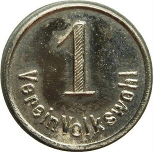 Dresden - Wertmarke "1", Verein Volkswohl