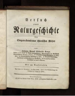 Versuch einer Naturgeschichte der Eingeweidewürmer thierischer Körper : Mit 44 Kupfertafeln