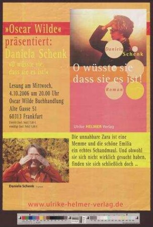 "Oscar Wild" präsentiert: : Daniela Schenk "Oh wüsst sie, dass sie es ist!"