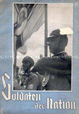 Militaristische Propagandaschrift über die deutschen Frontsoldaten und den Stahlhelm-Bund