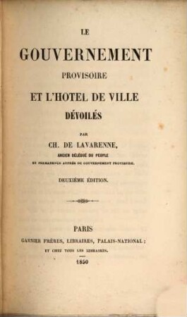 Le Gouvernement provisoire et l'Hôtel de Ville dévoilés