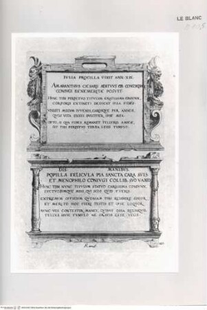 Monumenta clarorum doctrina praecipuè ..., Tafel 120: Grabstein der Iulia Procilla und Grabstein der Popilla Felicula(?) in Rom