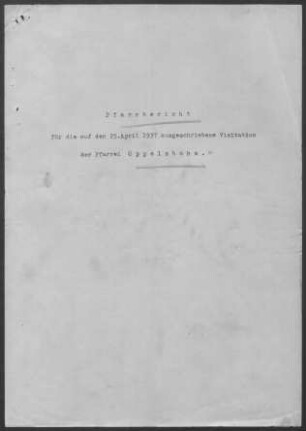 Oppelsbohm mit Filialen: Pfarrbericht 1937
