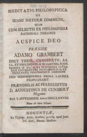 Meditatio Philosophica De Sensu Naturæ Communi : Quam Cum Selectis Ex Philosopihia [!] Rationali Thesibus