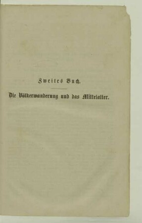 Zweites Buch. Die Völkerwanderung und das Mittelalter