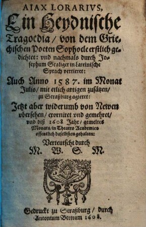 Aiax Lorarius : Ein heydnische Tragödia ...