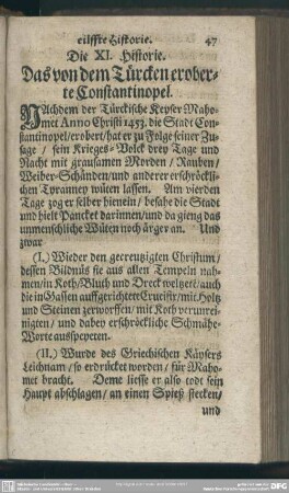 Die XI. Historie. Das von dem Türcken eroberte Constantinopel