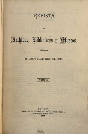 Revista de archivos, bibliotecas y museos. 2, 2. 1872