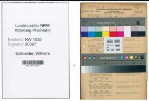 Entnazifizierung Wilhelm Schneider , geb. 22.05.1907 (Steiger)