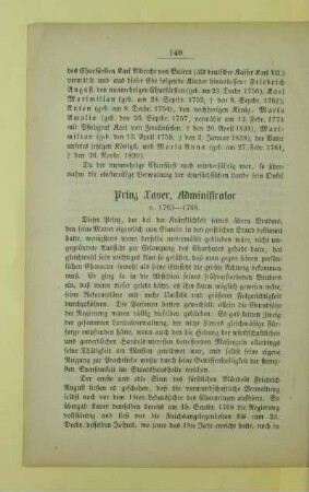 Prinz Xaver, Administrator