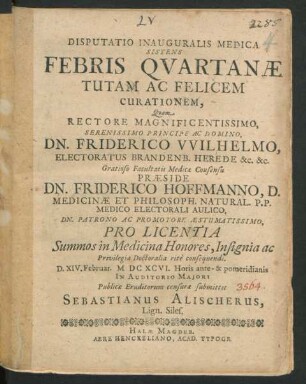 Disputatio Inauguralis Medica Sistens Febris Quartanae Tutam Ac Felicem Curationem