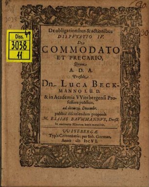 De obligationibus et actionibus disputatio VI., de commodato et precario