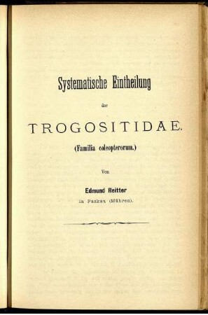 Systematische Eintheilung der Trogositidae (Familia coleopterorum)