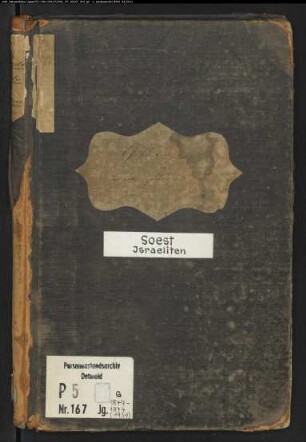 Zivilstandsregister der Juden mit den Orten Bettinghausen, Dinker, Eickelborn, Hovestadt, Körbecke, Lohne, Oestinghausen, Ostönnen, Sassendorf, Soest, Welver und Weslarn (G 1847-1874) (Gemeinde: Soest, Kreis Soest)