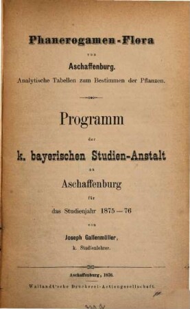 Phanerogamen-Flora von Aschaffenburg : analytische Tabellen zum Bestimmen der Pflanzen