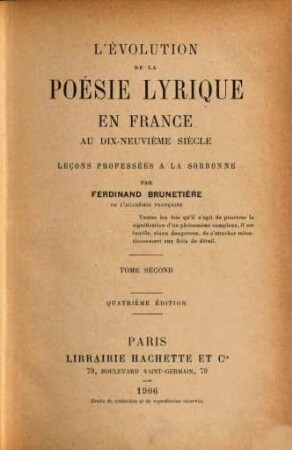 L' évolution de la poésie lyrique en France au dix-neuvième siècle : leçons professées à la Sorbonne, 2