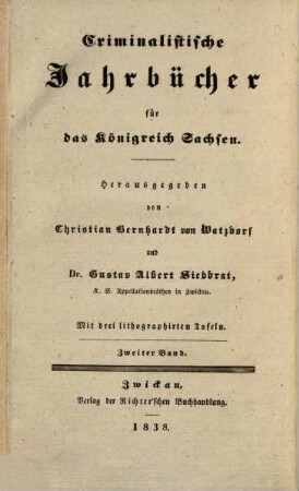 Criminalistische Jahrbücher für das Königreich Sachsen, 2. 1838