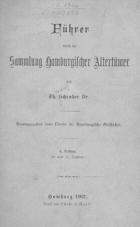 Führer durch die Sammlung Hamburgischer Alterthümer